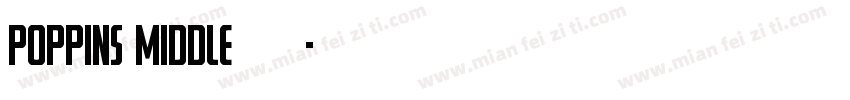poppins middle 字体字体转换